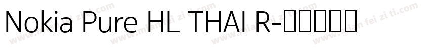 Nokia Pure HL THAI R字体转换